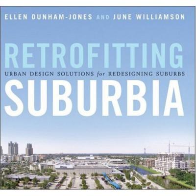 Dunham-Jones and Williamson's book, "Retrofitting Suburbia," serves as the basis of their session at CNU 17.